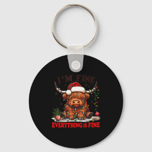 I'm Fine Everything Is Fine Funny Christmas Highla Keychain