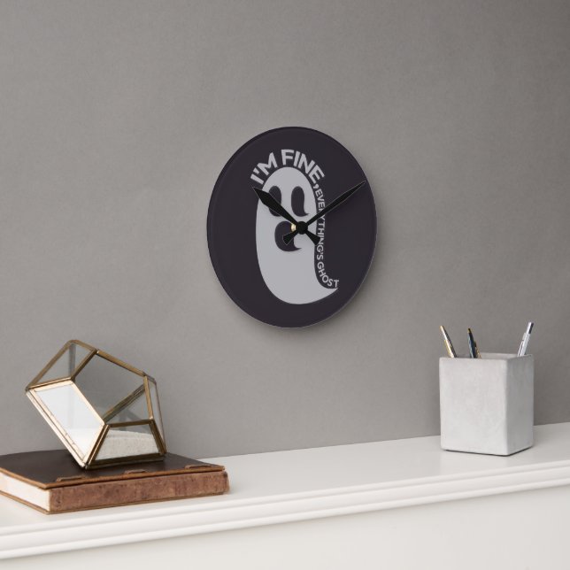 I'm Fine, Everything's Ghost Wall Clock (Office)