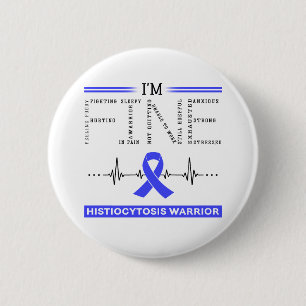 I'm Fine Histiocytosis Warrior 2 Inch Round Button
