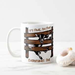 I'm Fine It's Fine Everything's Fine Funny Goat  Coffee Mug