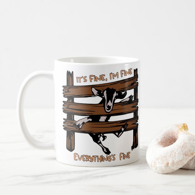 I'm Fine It's Fine Everything's Fine Funny Goat  Coffee Mug (With Donut)