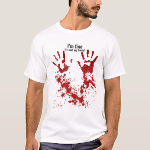 I'm Fine It's Not My Blood Sarcastic Halloween Hum T-Shirt