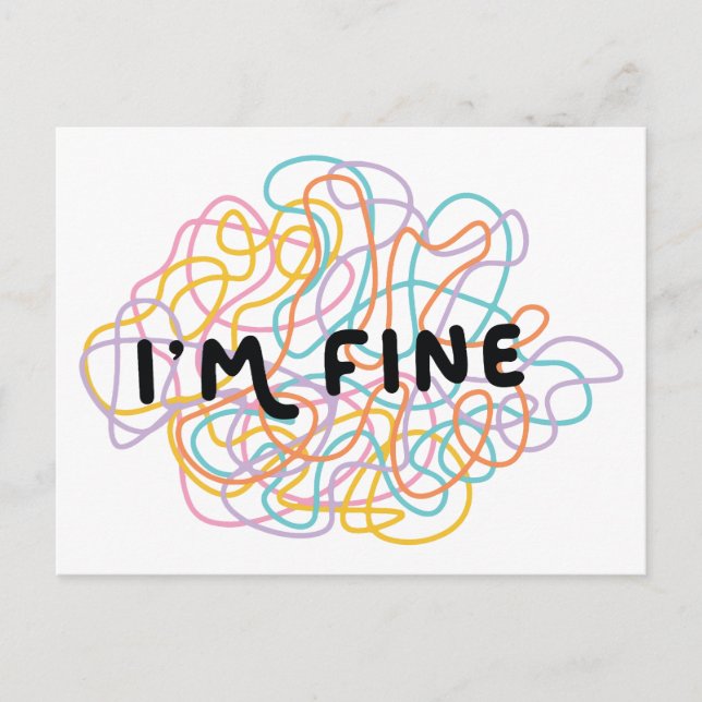I'm Fine Overwhelmed Mind Scribble Postcard (Front)