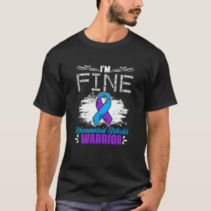 I'm Fine Ribbon Warrior Rheumatoid Arthritis Aware T-Shirt