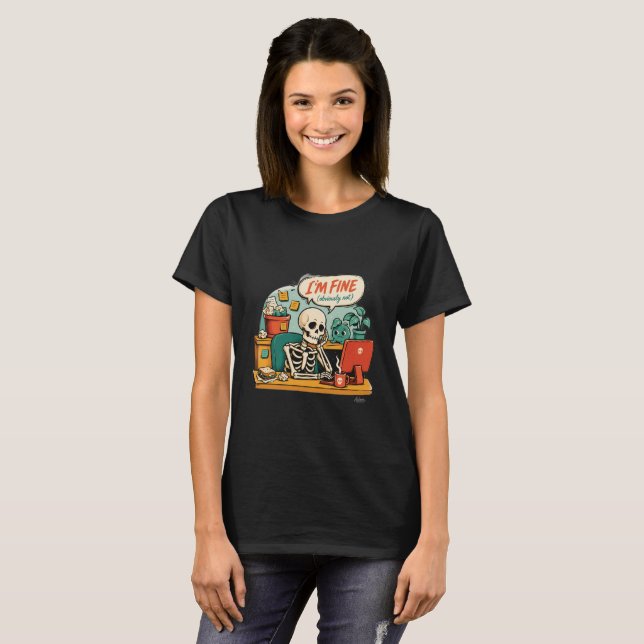 I'm Fine Skeleton T-Shirt (Front Full)