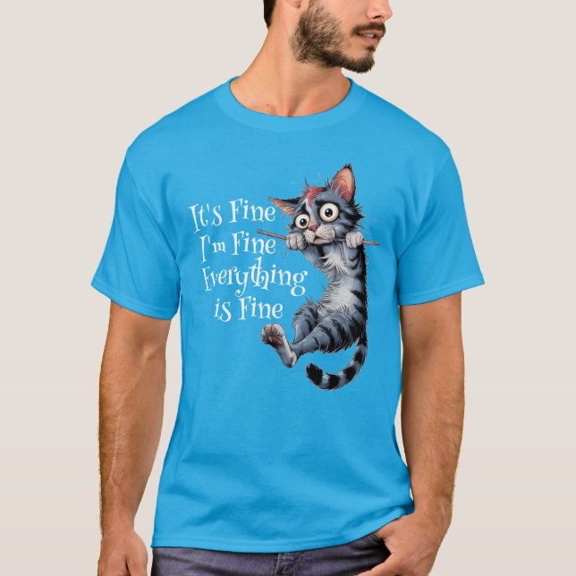 I'm Fine T-Shirt (Front)