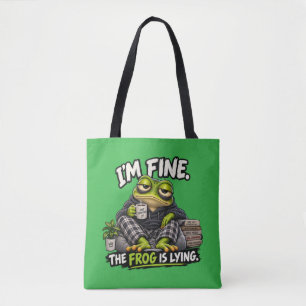 Im Fine The Frog Is Lying Funny Frog Tote Bag