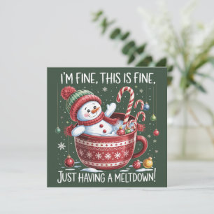 I'm Fine This Is Fine Just Having A Meltdown Cocoa Holiday Card