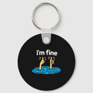 I'm Fine Thumbs Up Two Like Hand Funny Sarcasm Hum Keychain
