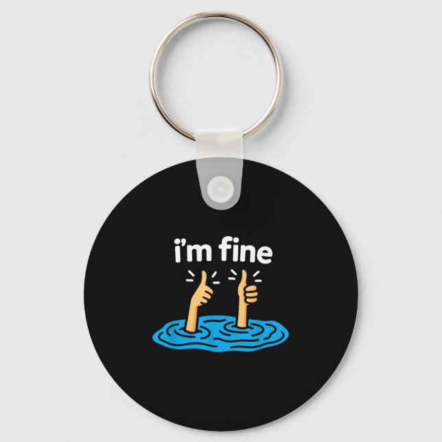 I'm Fine Thumbs Up Two Like Hand Funny Sarcasm Hum Keychain (Front)