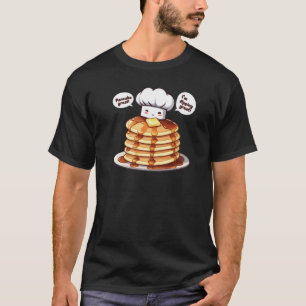 I'm flipping great! - Pancake Day Design T-Shirt