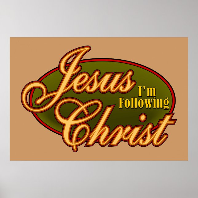 I'm Following Jesus Christ Poster (Front)