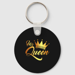 I'm For His Queen Husband Wife Anniversary Keychain