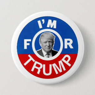 I'm for Trump 3 Inch Round Button