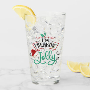 I'm Freaking Jolly   Funny Festive Christmas Snark Glass