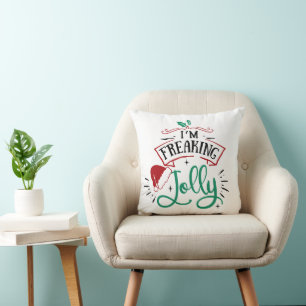 I'm Freaking Jolly   Funny Festive Christmas Snark Throw Pillow
