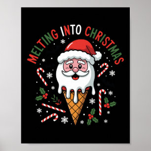 I'm Freaking Melting Christmas Ice Cream Monster D Poster