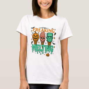 I'm Freaking Melting Funny Halloween Ice Cream T-Shirt