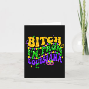 I'm From Louisiana Mardi Gras Fleur De Lis Fat Tue Card