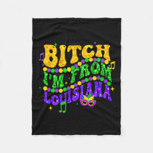 I'm From Louisiana Mardi Gras Fleur De Lis Fat Tue Fleece Blanket