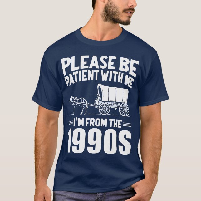 Im From the 1990s vintage T-Shirt (Front)
