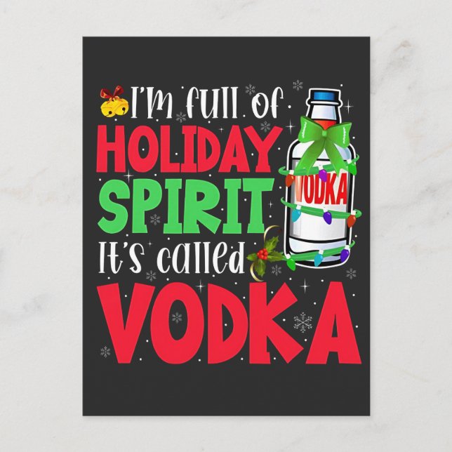 I'm Full of Holiday Spirit, It's Called Vodka Xmas (Front)