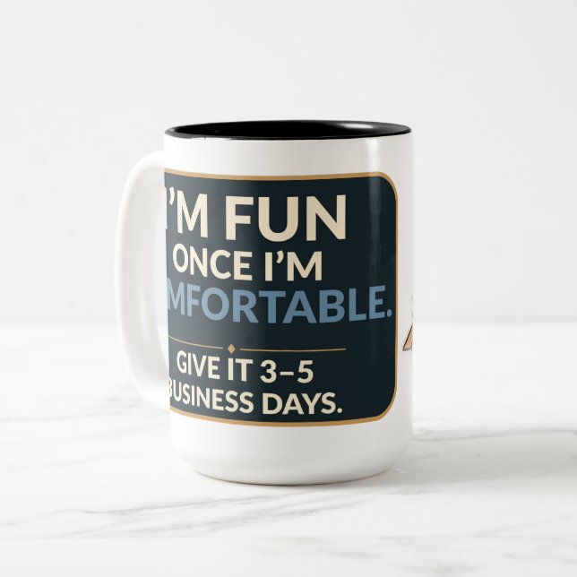 I'm Fun Once I'm Comfortable Funny Introvert Mug (Front Left)