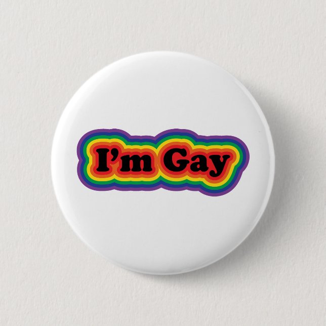 I'm Gay 2 Inch Round Button (Front)