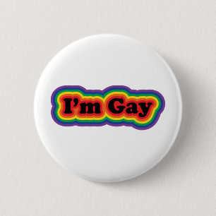 I'm Gay 2 Inch Round Button