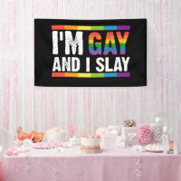 I'm Gay and I Slay LGBTQ Gay Pride