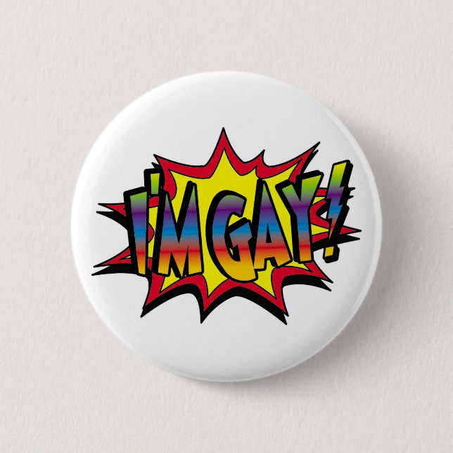 I'm Gay Burst 2 Inch Round Button (Front)