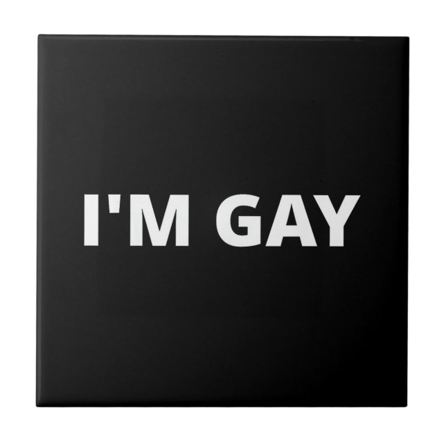 I'm Gay Tile (Front)