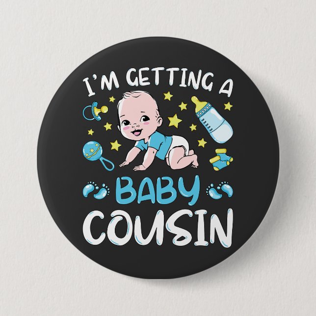 I'm Getting A Baby Cousin Boy Gender Reveal Round 3 Inch Round Button (Front)