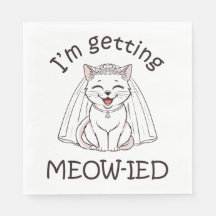 I'm Getting Meow-ied!
