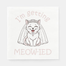 I'm Getting Meow-ied!