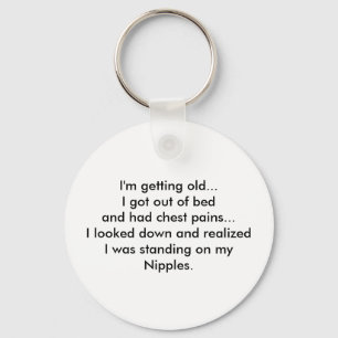 I'm getting old... - Keychain