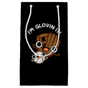 I'm Glovin It Funny Baseball Pun Dark BG Small Gift Bag