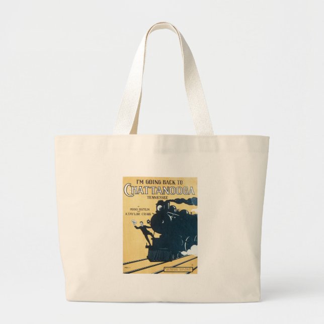 I'm Going Back to Chattanooga Tennessee Songbook C Large Tote Bag (Front)