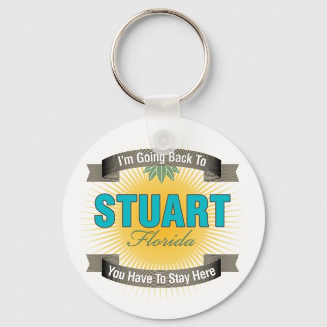 I'm Going Back To (Stuart) Keychain (Front)