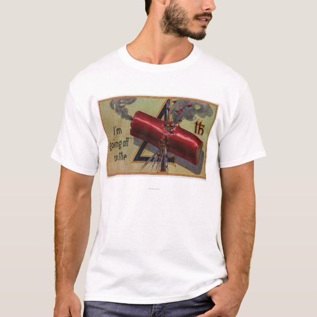 I'm Going Off on the Fourth # 2 T-Shirt (Front)