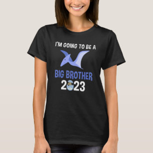 I'm Going To Be A Big Brother 2023 Boys Pterodacty T-Shirt