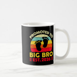 Im Going To Be A Big Brother 2026 Promoted To Big  Coffee Mug
