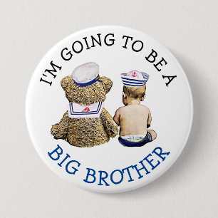 I'm going to be a Big Brother Announcement 3 Inch Round Button