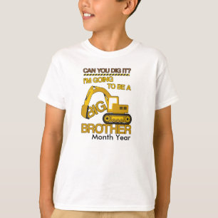 Im going To be a Big Brother Construction w/ Date T-Shirt