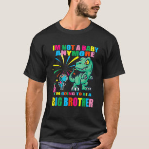 Im Going To Be A Big Brother Dino Rex Dinosaur  Cu T-Shirt
