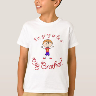 I'm Going to Be a Big Brother! T-Shirt