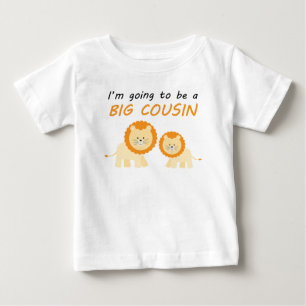 I'm Going To Be A Big Cousin Baby T-Shirt