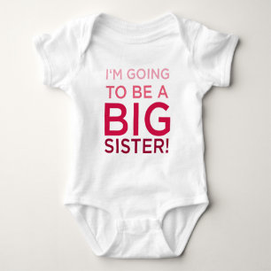 I'm Going to be a Big Sister Baby Bodysuit