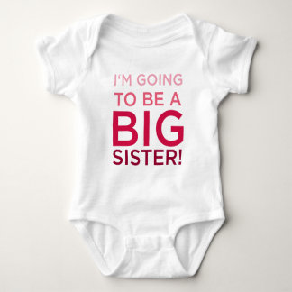 I'm Going to be a Big Sister Baby Bodysuit