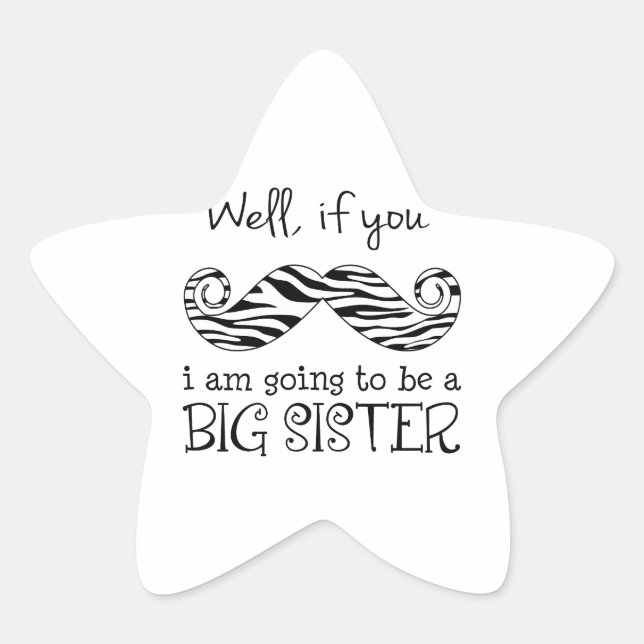 I'm Going to be a Big Sister Star Sticker (Front)
